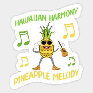 Hawaiian Harmony Pineapple Melody - Hawaiian Music Sticker
